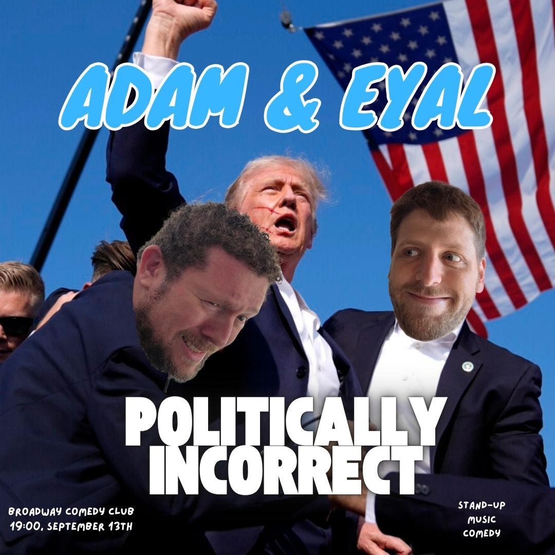 Photo of Adam & Eyal: Politically Incorrect.